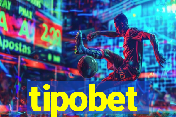 tipobet