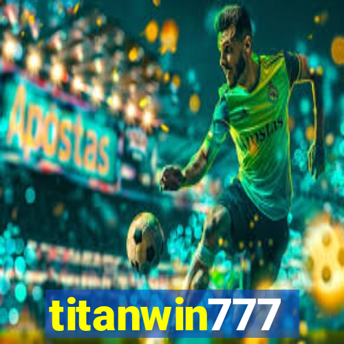titanwin777