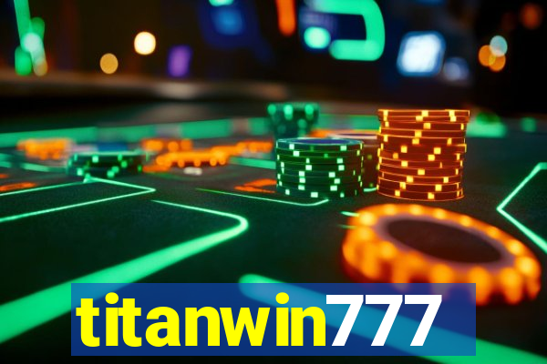 titanwin777