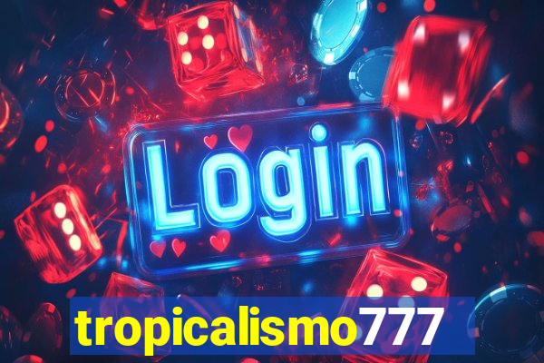 tropicalismo777lg.com