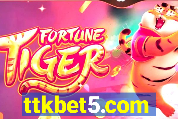 ttkbet5.com