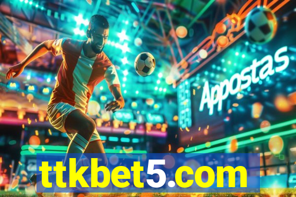 ttkbet5.com