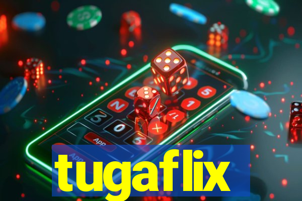 tugaflix