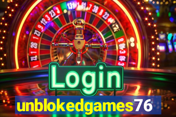 unblokedgames76