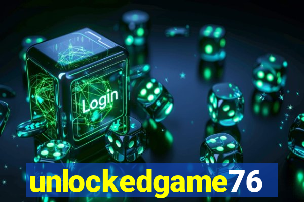 unlockedgame76