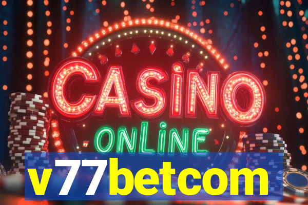v77betcom