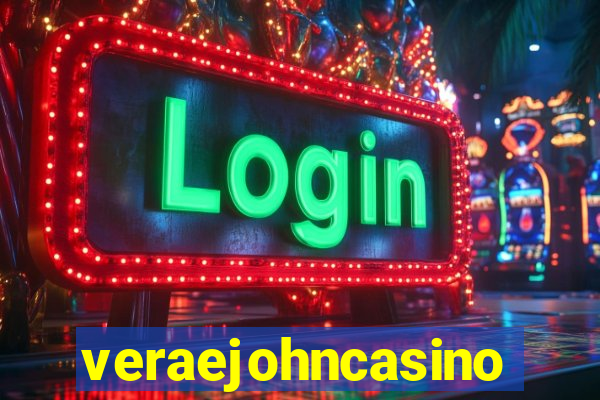 veraejohncasino