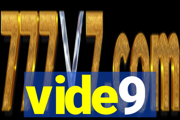 vide9