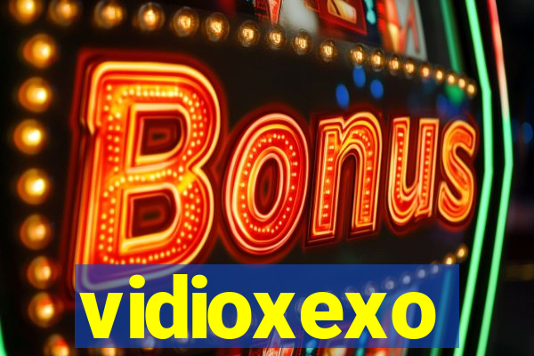 vidioxexo