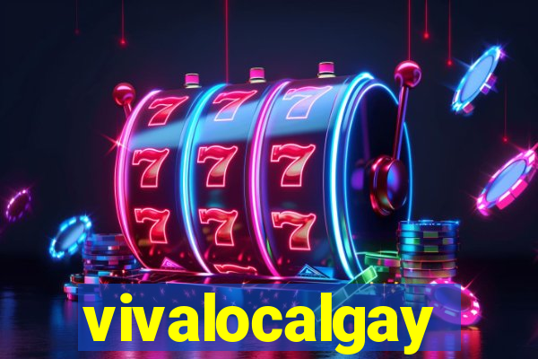 vivalocalgay