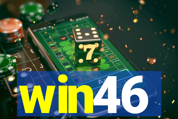 win46