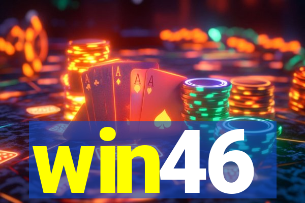 win46