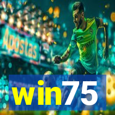 win75
