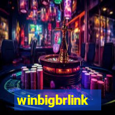 winbigbrlink