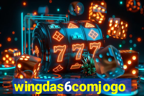 wingdas6comjogo