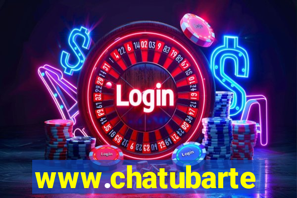 www.chatubarte