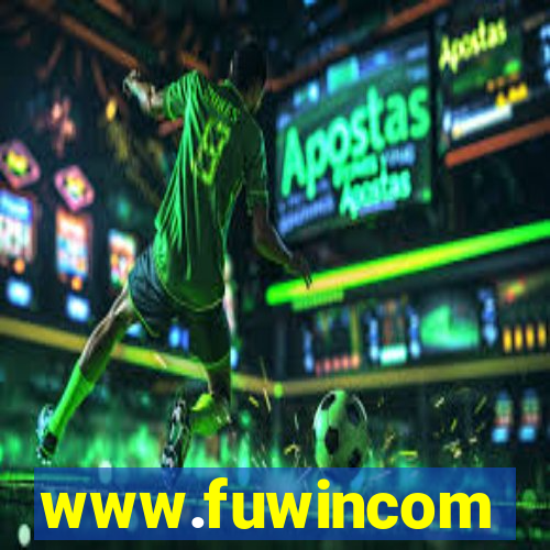 www.fuwincom