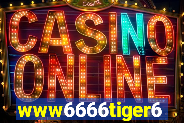 www6666tiger6