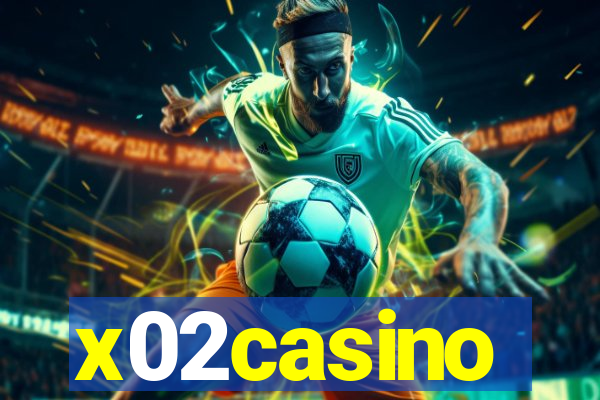 x02casino