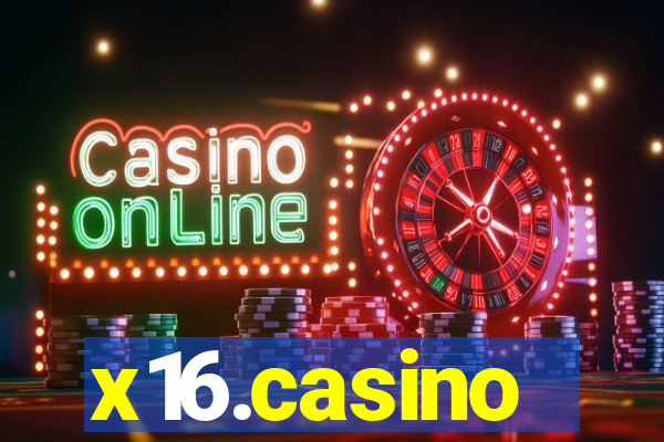 x16.casino