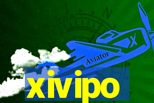 xivipo