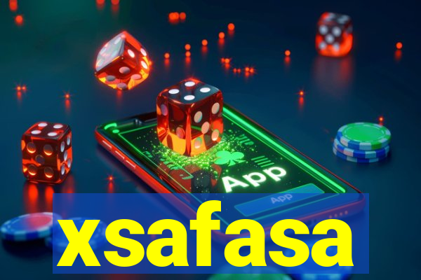 xsafasa