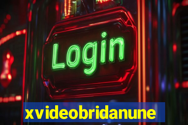 xvideobridanunes