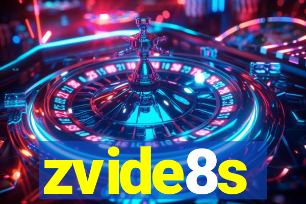 zvide8s