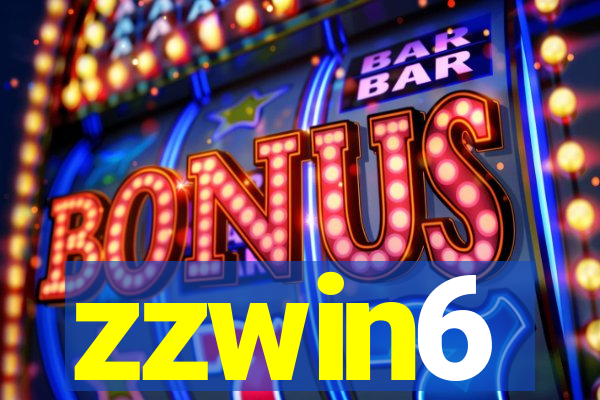 zzwin6