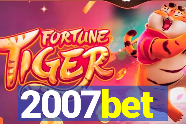 2007bet