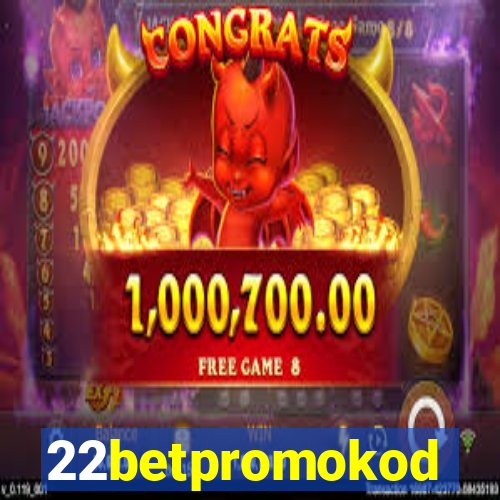 22betpromokod