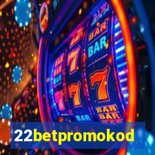22betpromokod