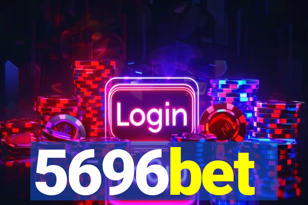 5696bet