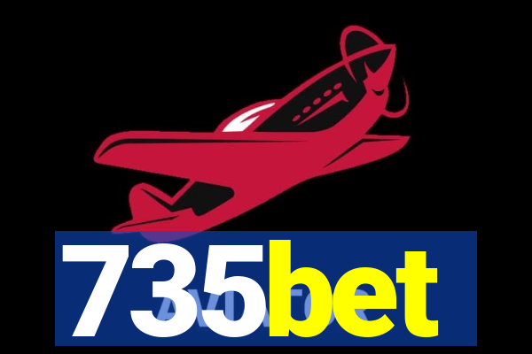 735bet