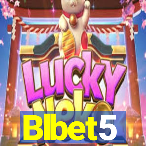 Blbet5
