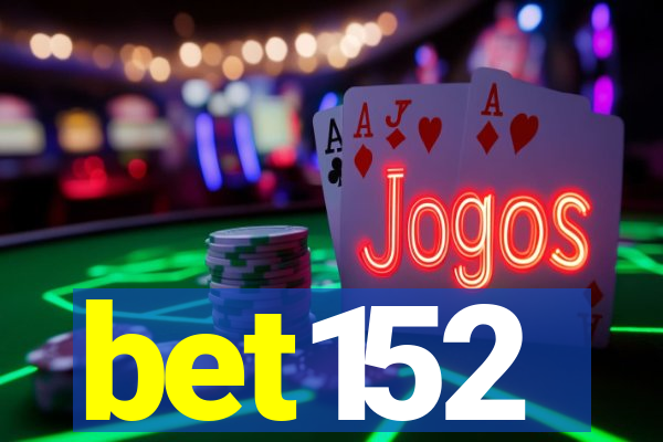 bet152