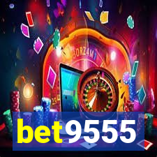 bet9555
