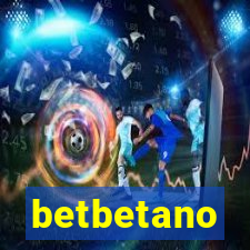 betbetano