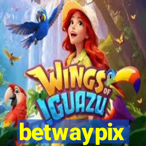 betwaypix