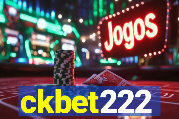 ckbet222