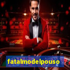 fatalmodelpousoalegre