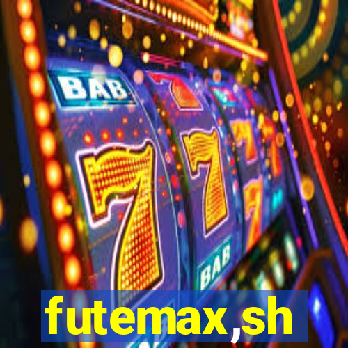futemax,sh