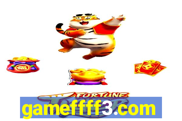 gameffff3.com