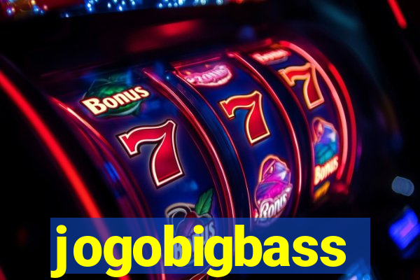 jogobigbass