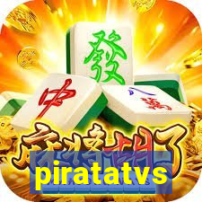 piratatvs