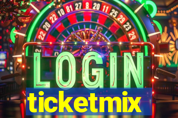 ticketmix