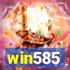 win585