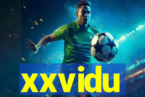 xxvidu