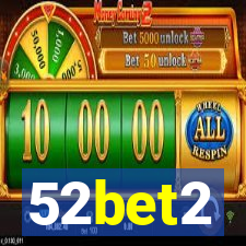 52bet2