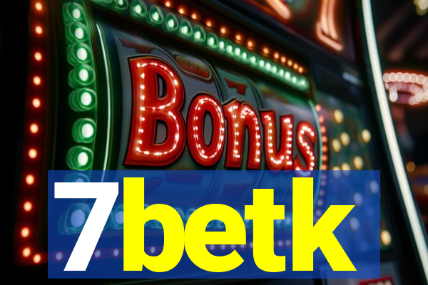 7betk